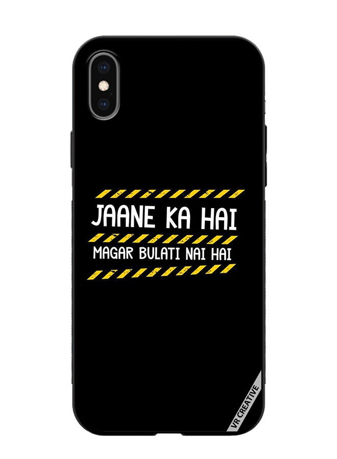 VR CREATIVE Protective Case Cover For Apple iPhone XS Max Jaane Ka Hai Design Multicolour - Image 1