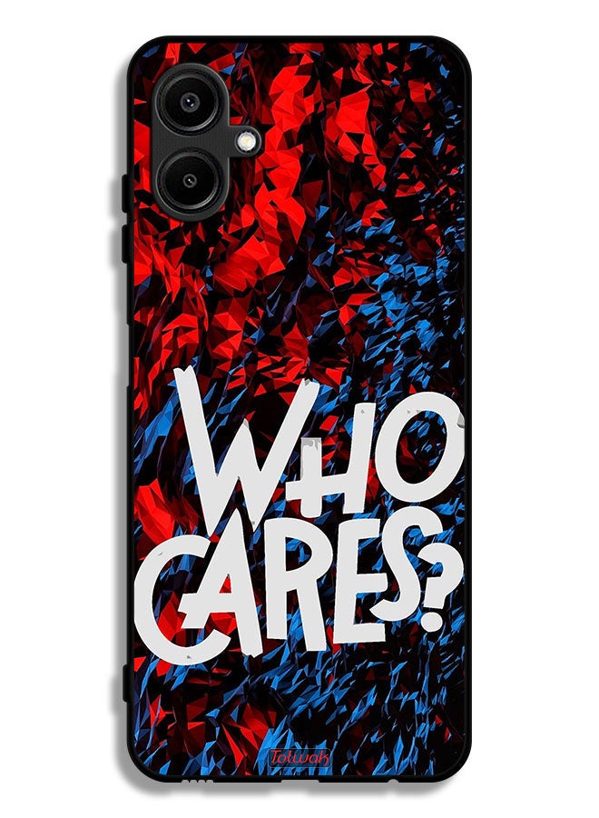 Tolwak Samsung Galaxy F06 5G Protective Case Cover Who Cares - Image 1