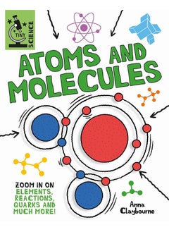 Tiny Science: Atoms and Molecules 