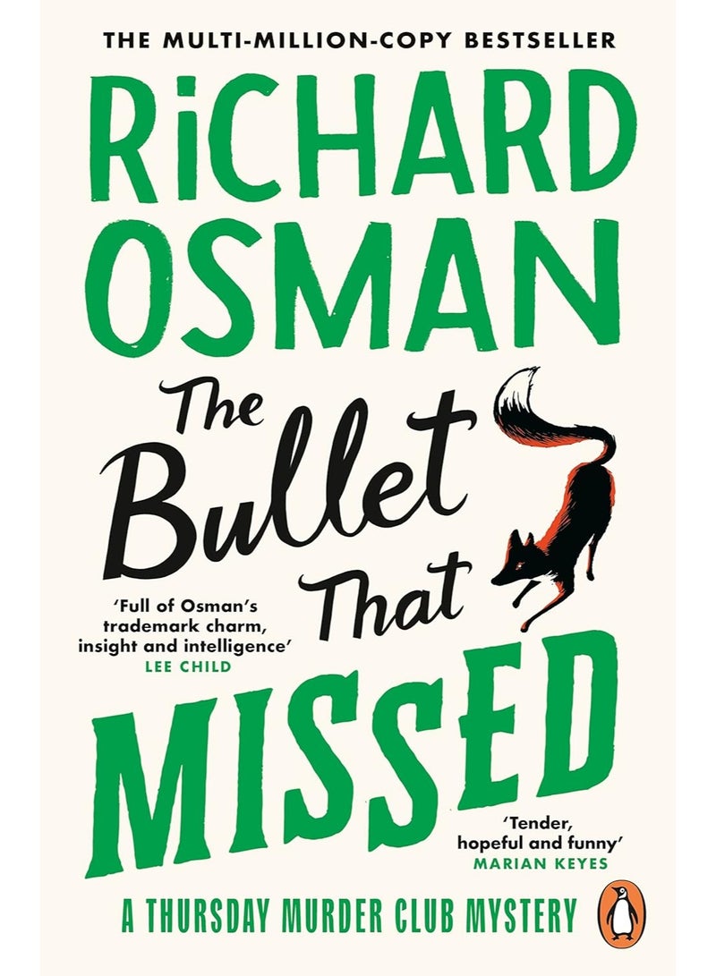 The Bullet That Missed: The third novel in the multi-million copy bestselling murder mystery series: 3 (The Thursday Murder Club, 3) Paperback