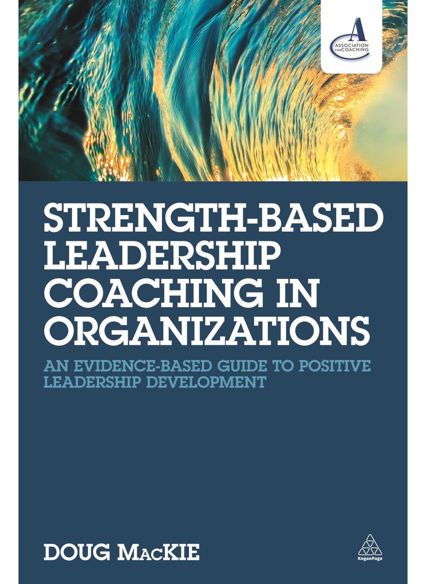 Strength-Based Leadership Coaching in Organizations