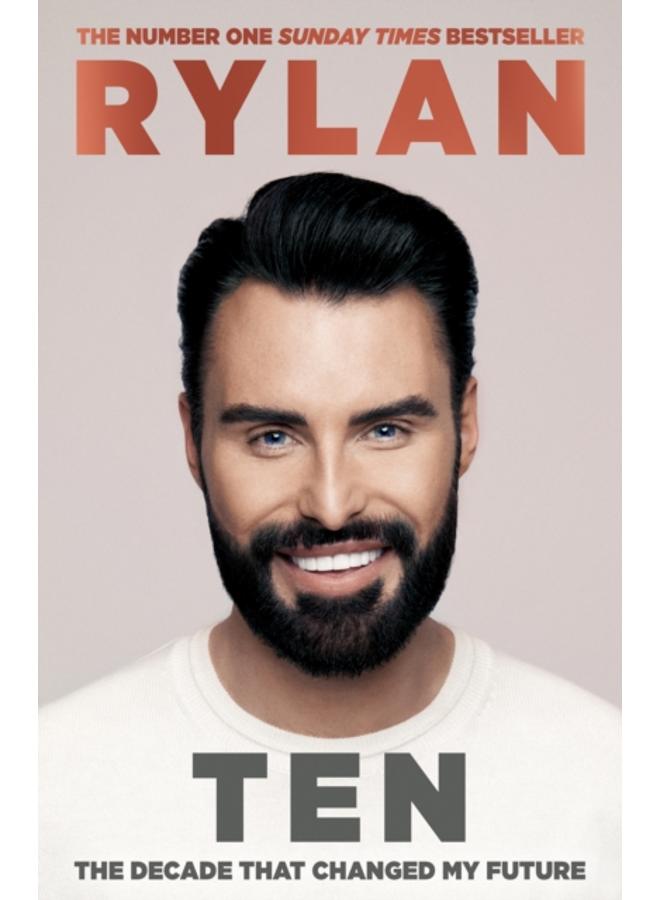 TEN: The decade that changed my future : From the No.1 bestselling author and the nation's favourite presenter 