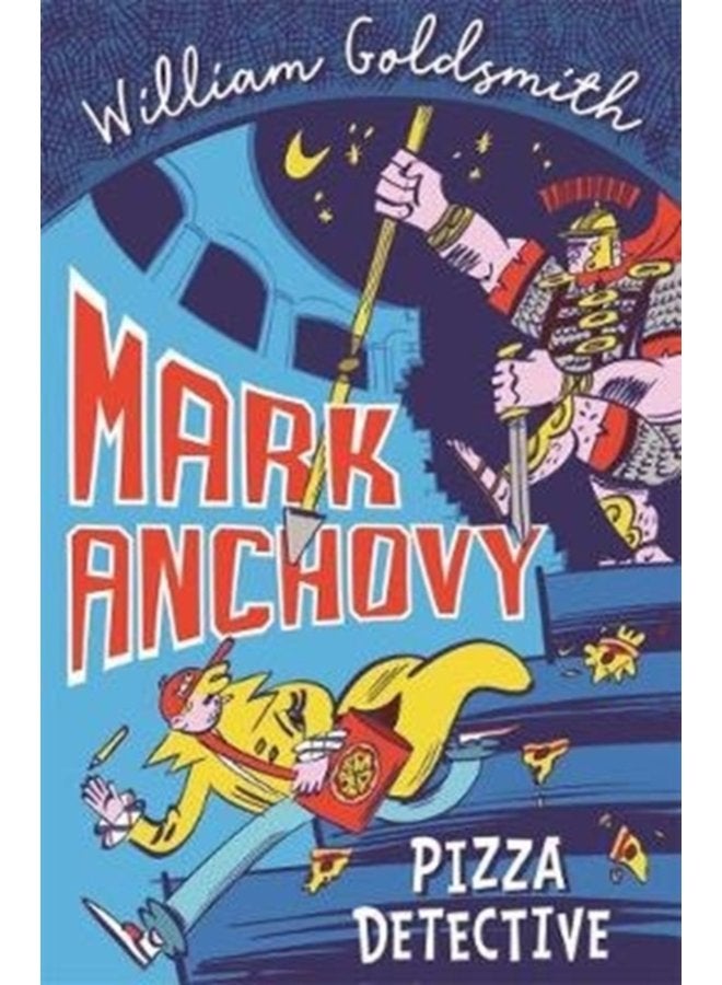 Mark Anchovy Pizza Detective Mark Anchovy 1 - Paperback