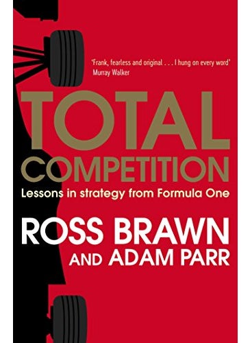 null - Total Competition Lessons In Strategy From Formula One By Ross Brawn Paperback - Image 1