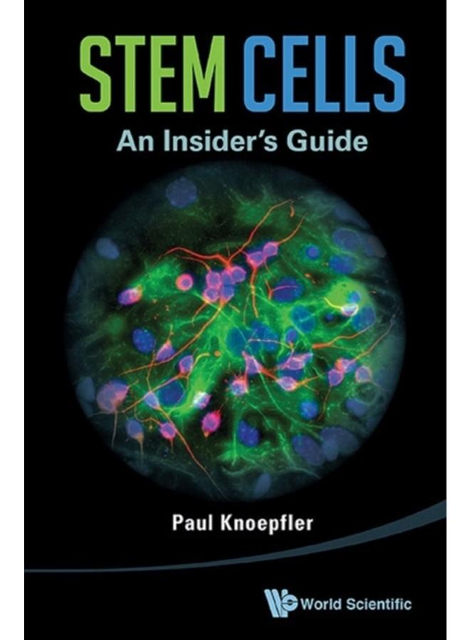 Stem Cells: An Insider's Guide 