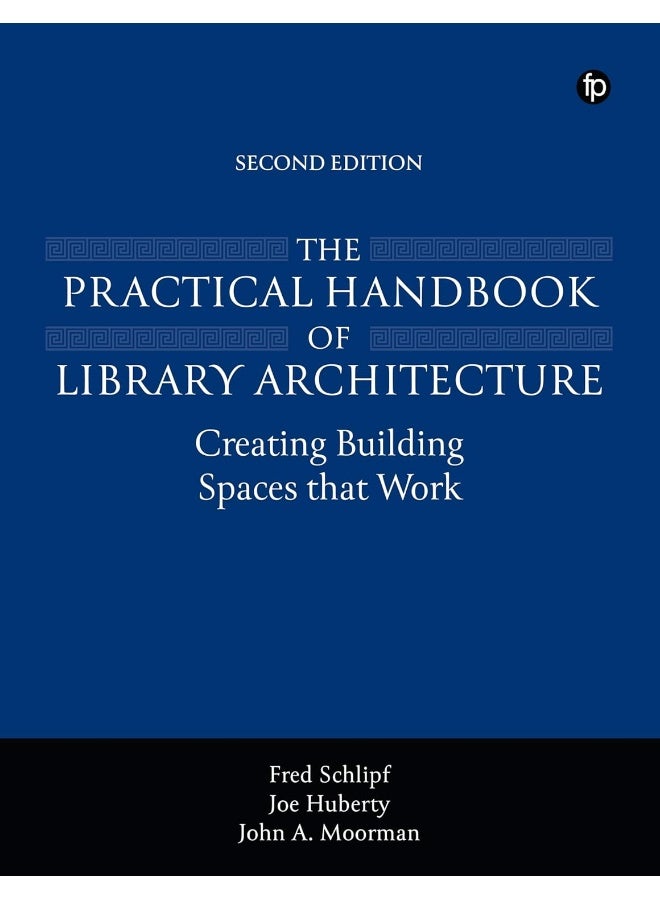 The Practical Handbook of Library Architecture