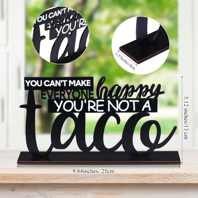 Blulu Blulu Inspirational Table Decoration You Cant Make Everyone Happy Youre Not a Taco Centerpiece Motivational Wooden Table Taco Sign Centerpiece Fiesta Decor Cinco De Mayo for Home Office Room - Image 2