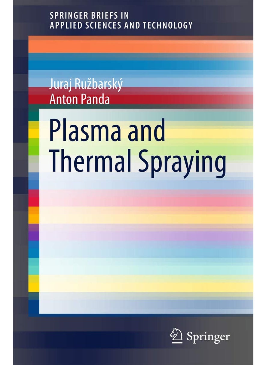 Plasma and Thermal Spraying 
