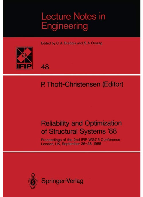 Reliability and Optimization of Structural Systems '88