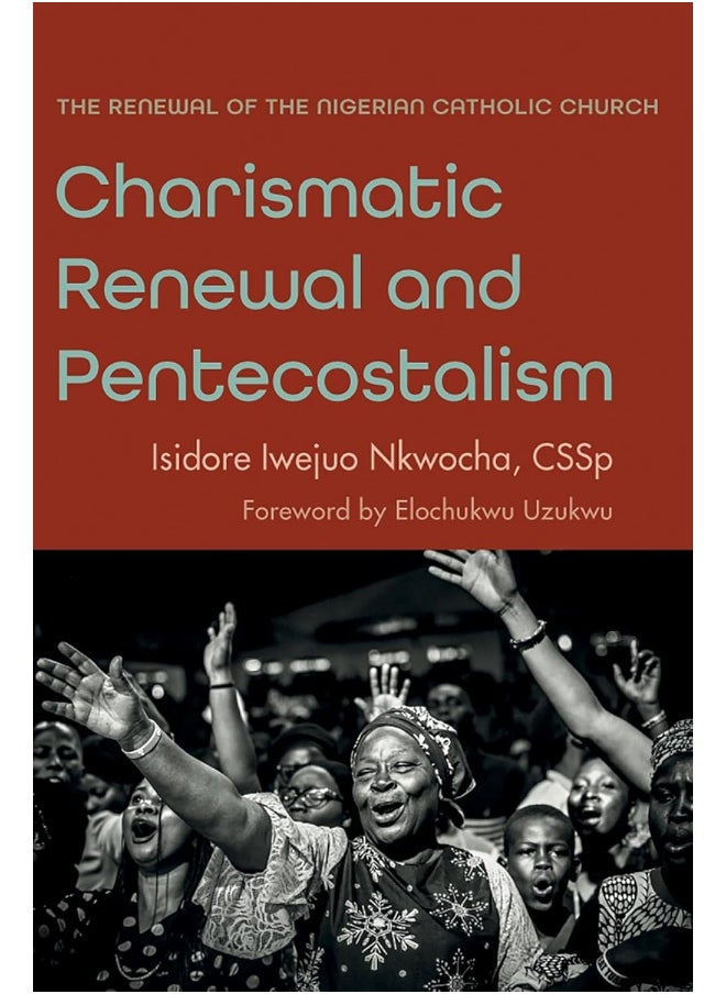 Charismatic Renewal and Pentecostalism 