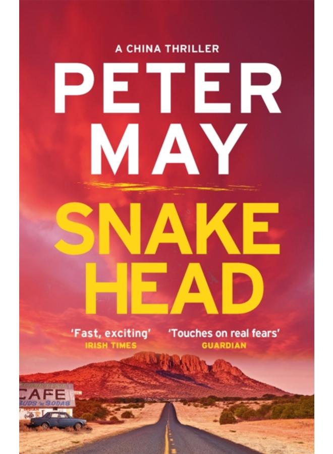 Snakehead : The incredible heart-stopping mystery thriller case (The China Thrillers Book 4)