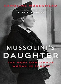 MUSSOLINIS DAUGHTER 