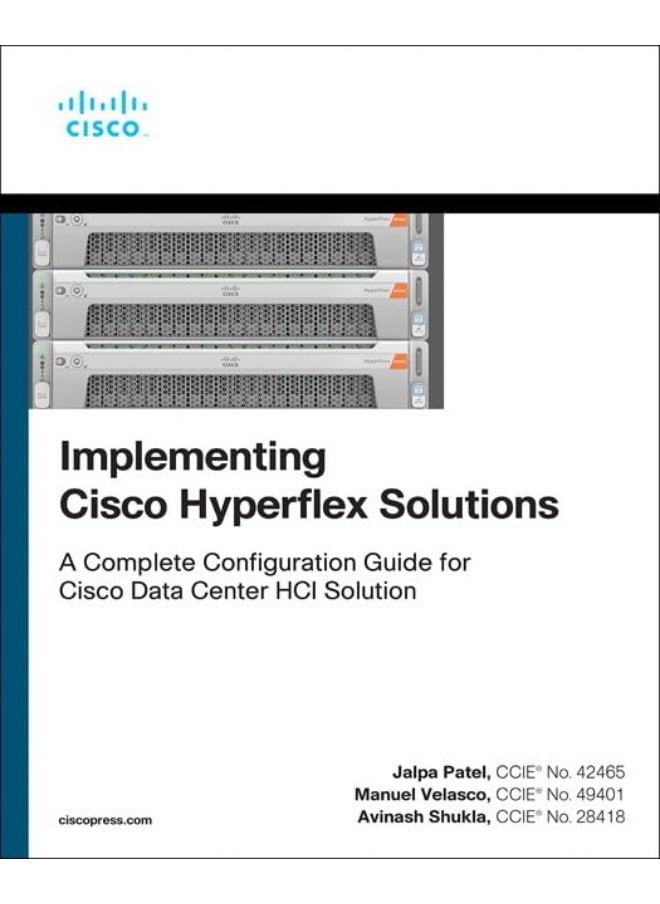 Implementing Cisco HyperFlex Solutions - pzsku/ZF17946D273F34C0487EBZ/45/_/1724657912/cda5c1df-1b1e-4914-b7a5-b5b6e73c87d4