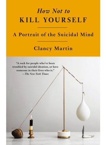 How Not to Kill Yourself - pzsku/ZF17A1A3A77E282A762ECZ/45/1746212920/3e3787b7-aba4-4baf-8225-fbb1b54302e2