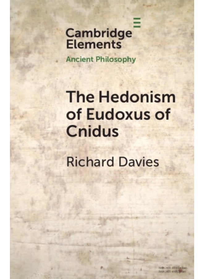 The Hedonism of Eudoxus of Cnidus - Paperback