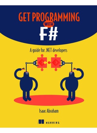 Get Programming with F A guide for NET developers - Paperback - pzsku/ZF17F86C2A4DC8493DB85Z/45/1760529445/309152d7-6021-4905-ac57-24989b95efc9