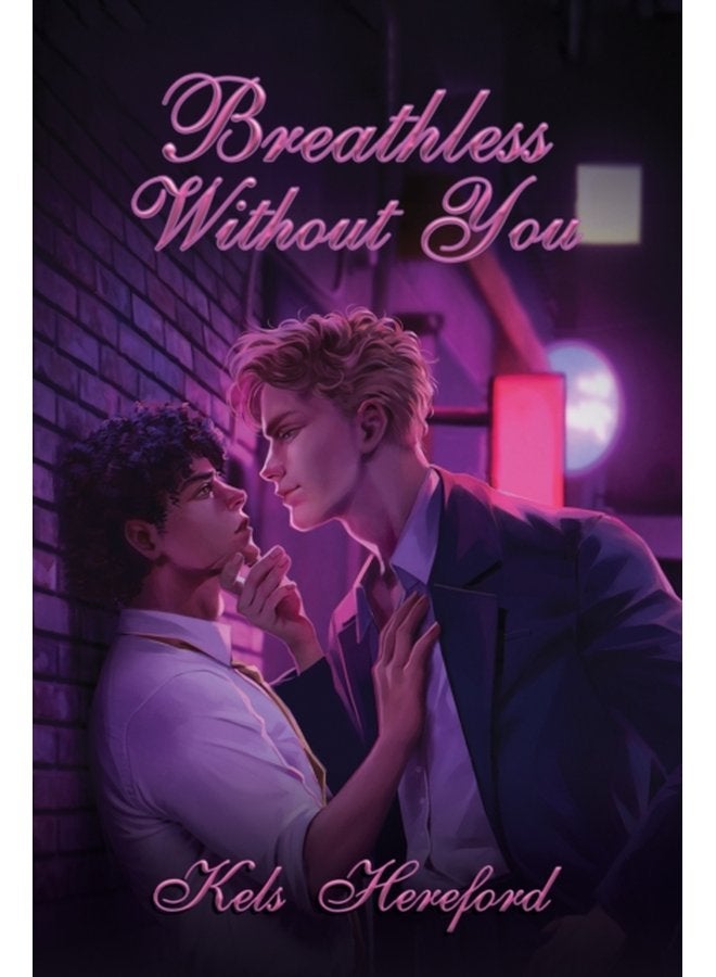 Breathless Without You - Paperback