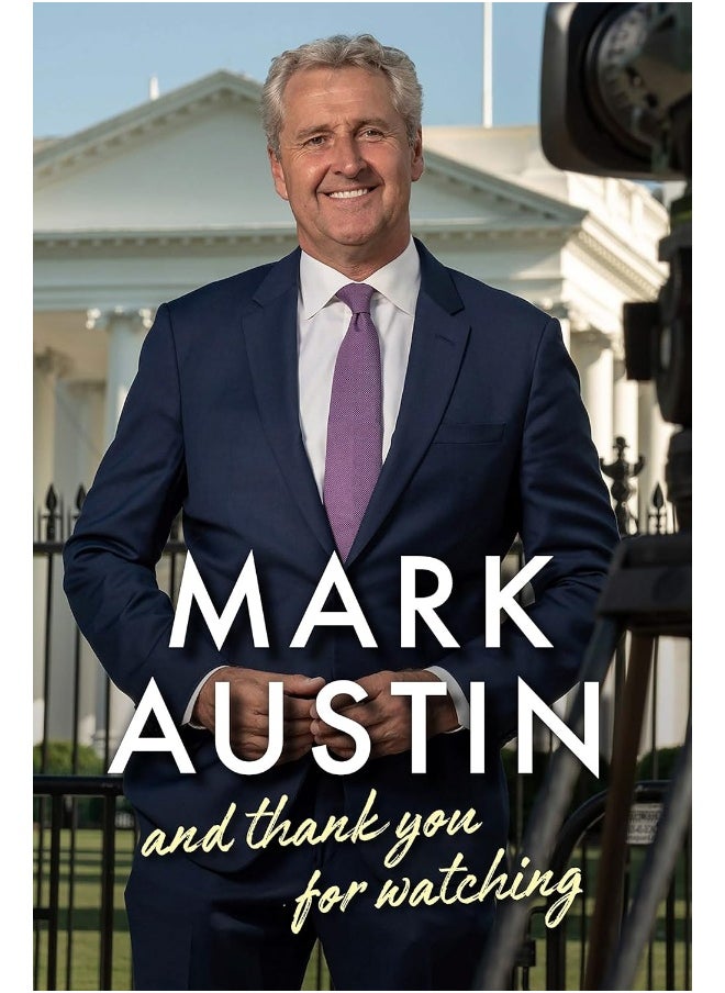 And Thank You For Watching: Extraordinary Stories from a Veteran News Journalist  - Image 1