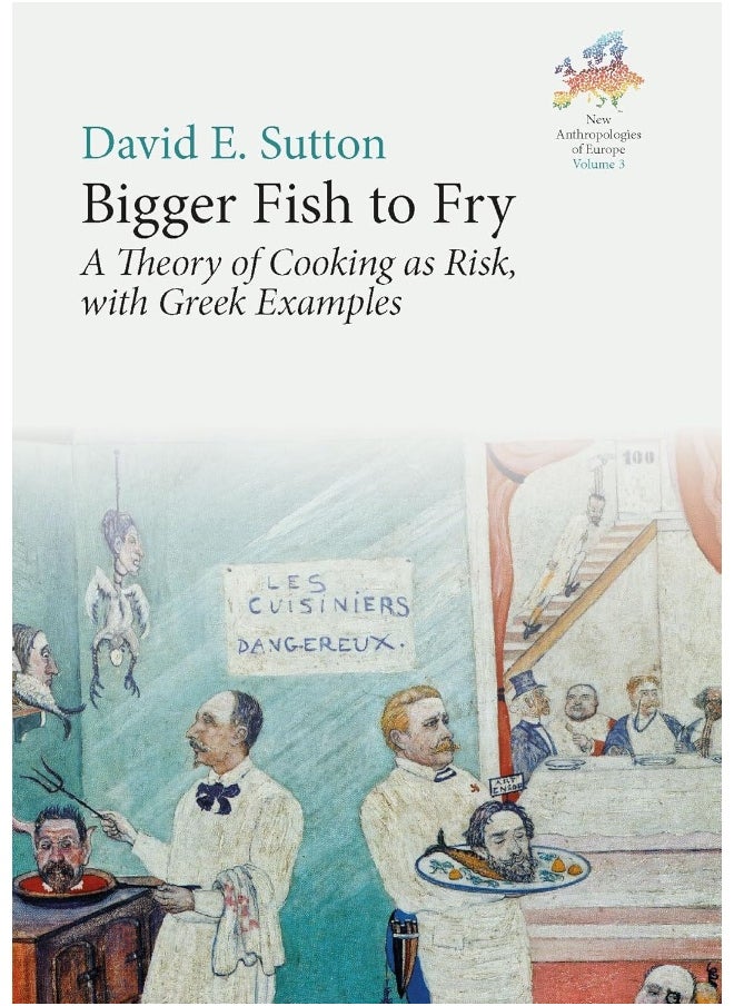 null - Bigger Fish to Fry: A Theory of Cooking as Risk, with Greek Examples - Image 1