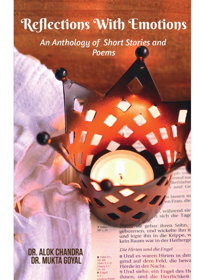 Refections With Emotions : An Anthology Of Short Stories And Poems - Image 1