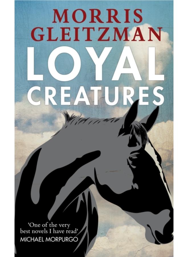 Loyal Creatures 