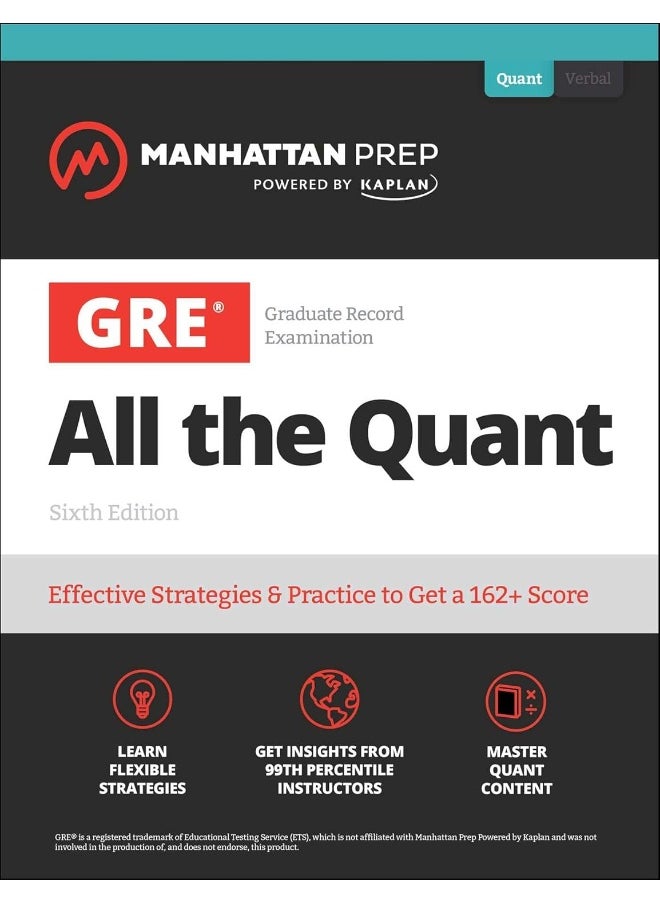 GRE All the Quant: Effective Strategies & Practice from 99th Percentile Instructors  - Image 1