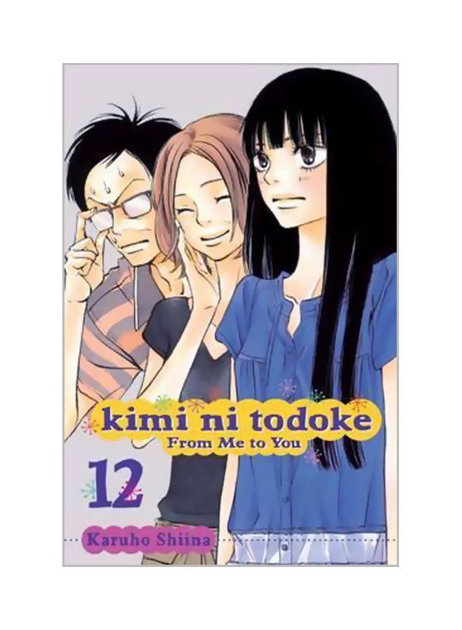 Kimi Ni Todoke:From Me To You
