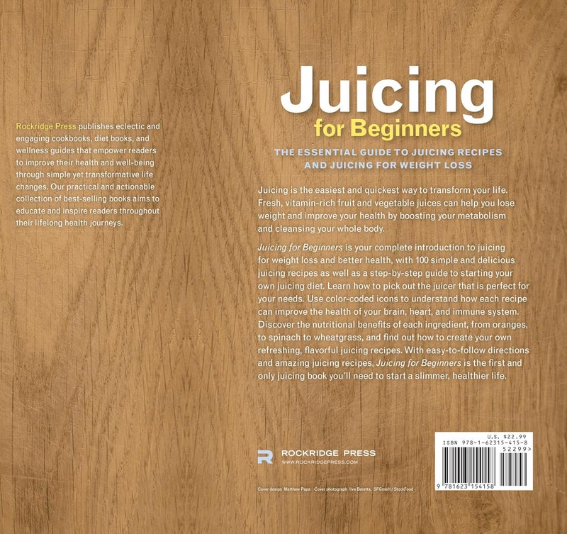Rockridge Press Juicing for Beginners: The Essential Guide to Juicing Recipes and Juicing for Weight Loss - Image 2