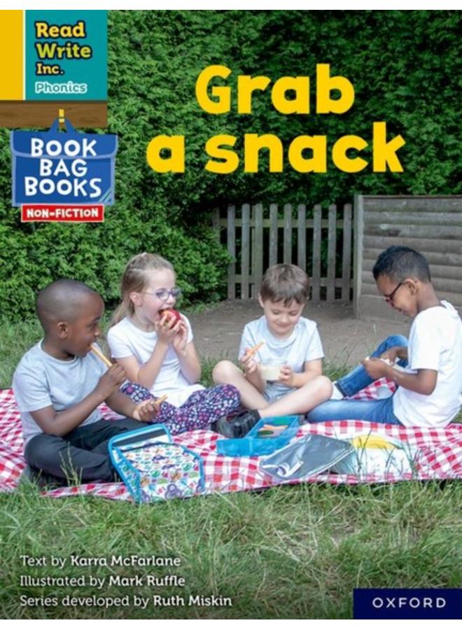 Read Write Inc. Phonics: Grab a snack (Yellow Set 5 NF Book Bag Book 4) 