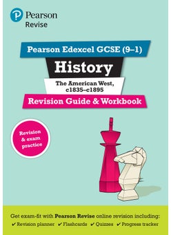 Pearson REVISE Edexcel GCSE History The American West Revision Guide and Workbook: for 2025 and 2026 exams incl. online revision and quizzes - for 2025 and 2026 exams 