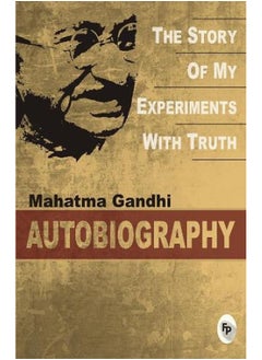 The Story of my Experiments with Truth  - Image 3