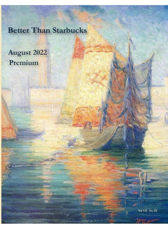 Better Than Starbucks August 2022 Premium  - Image 1