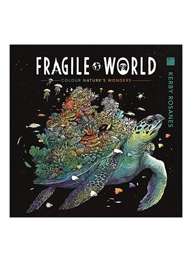 Fragile World: Colour Nature's Wonders (Colouring Books)