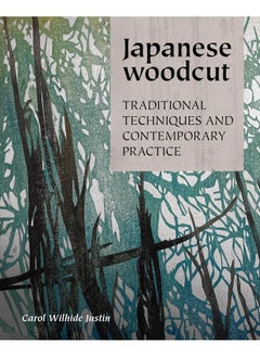 Japanese Woodcut: Traditional Techniques and Contemporary Practice