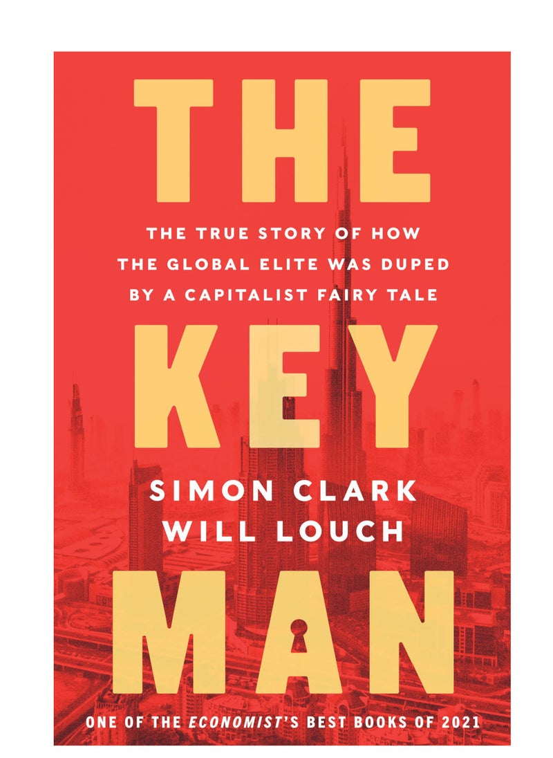 null - The Key Man: The True Story of How the Global Elite Was Duped by a Capitalist Fairy Tale - Image 1