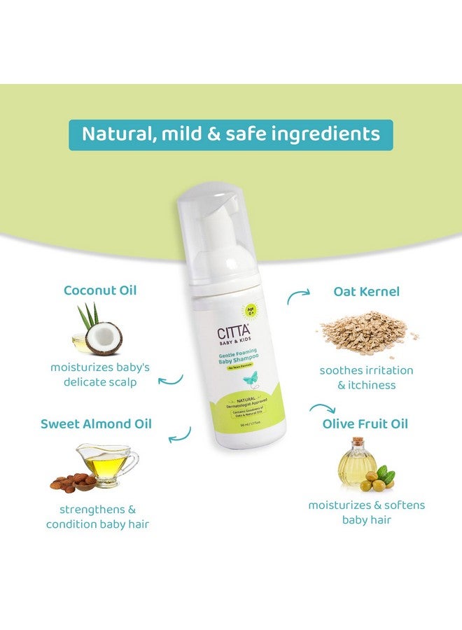 CITTA Gentle Foaming Baby Shampoo- 0-10 Years | Tear-Free Baby Shampoo For New Born | Dermatologist Approved | Prevents Cradle Cap | Natural Baby Shampoo For Kids With Coconut, Olive And Oats | Baby Products | Now In 50 Ml  - Image 4