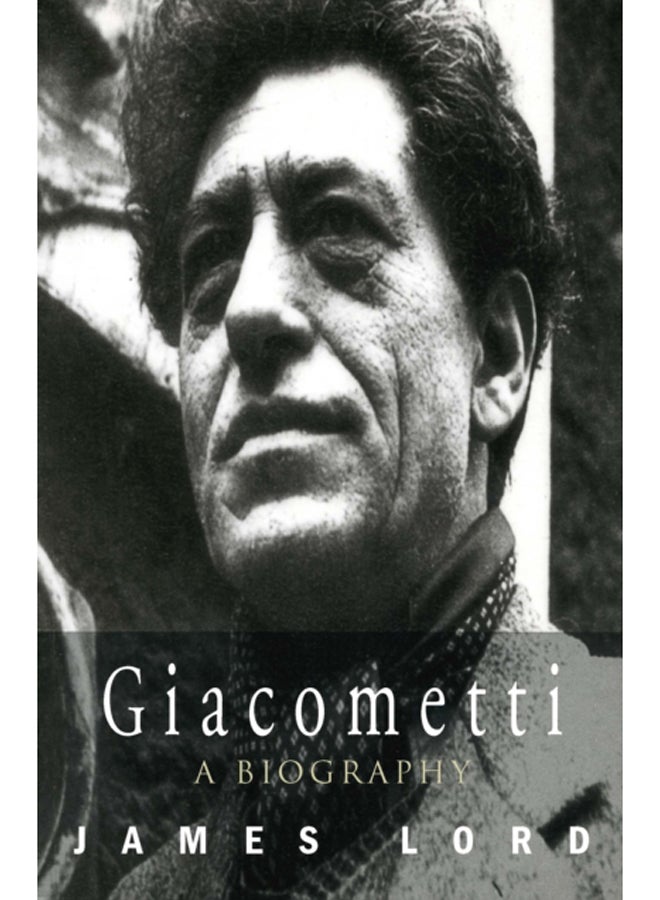 Giacometti: A Biography