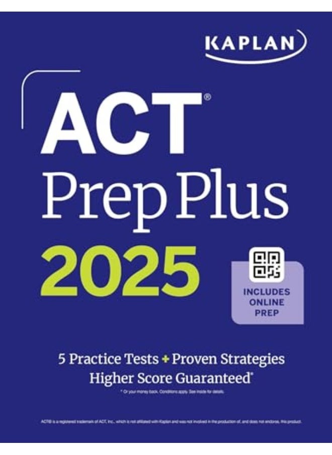 Act Prep Plus 2025 Includes 5 Full Length Practice Tests 100S Of Practice Questions And 1 Year Ac 