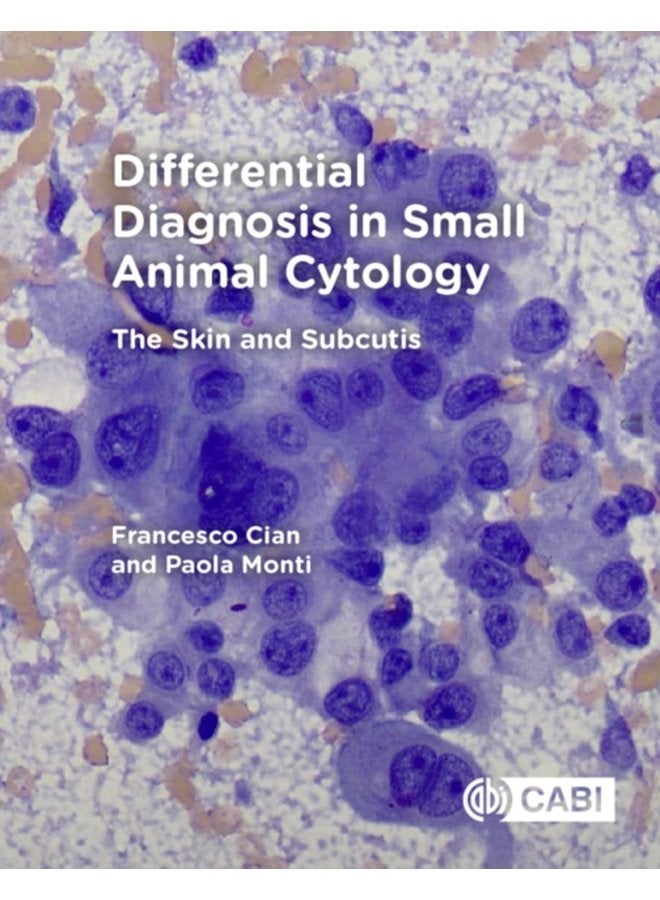 Differential Diagnosis in Small Animal Cytology The Skin and Subcutis - Paperback