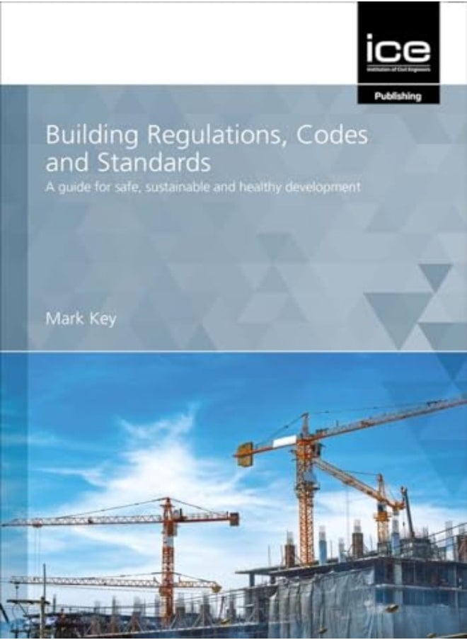 Building Regulations, Codes and Standards 
