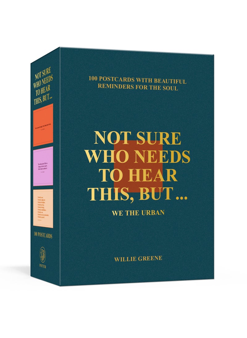 Not Sure Who Needs to Hear This, But . . . 