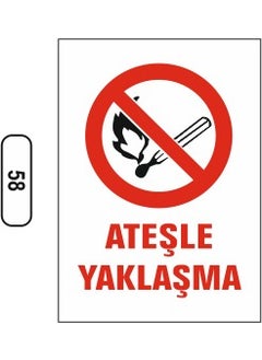 Gündoğdu Fire Approach Warning Sign 