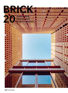 Brick 20: Outstanding International Brick Architecture 
