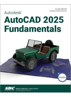 SDC Publications Autodesk AutoCAD 2025 Fundamentals