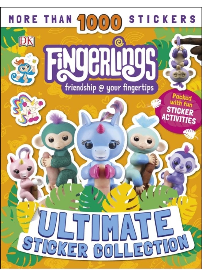 Fingerlings Ultimate Sticker Collection With more than 1000 stickers - Paperback