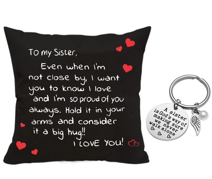 SISTERS GIFT FROM SISTER TWO SIDED PRINTING SISTERS PILLOW COVER 18X 18 SISTER KEYCHAIN REMINDER GIFT FOR LADY GIRLS SISTER GIFTS EVEN WHEN IM NOT CLOSE BY I WANT YOU TO KNOW I LOVE