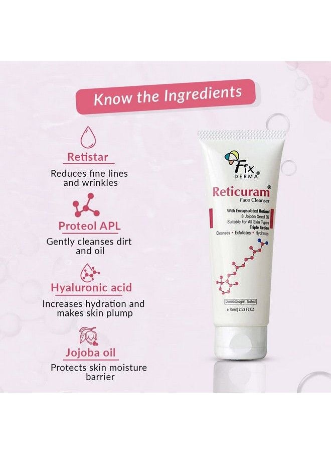 FIXDERMA 0.05% Retinol Reticuram Face Cleanser For All Skin Types Anti Ageing Retinol Face Cleanser Regulates Sebum Production Deep Pore Cleansing Soap Free Face Wash With Jojoba Oil 75Ml  - Image 5