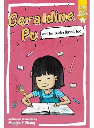 Geraldine Pu and Her Lucky Pencil, Too!: Ready-To-Read Graphics Level 3 - pzsku/ZF1EC00240C3754926B0FZ/45/1749822666/3a1c198e-271e-42d1-8f1e-70aba49c8fdd
