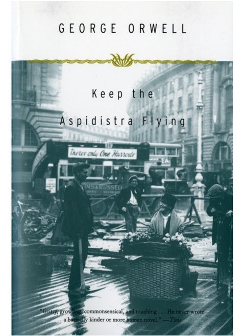 Keep the Aspidistra Flying