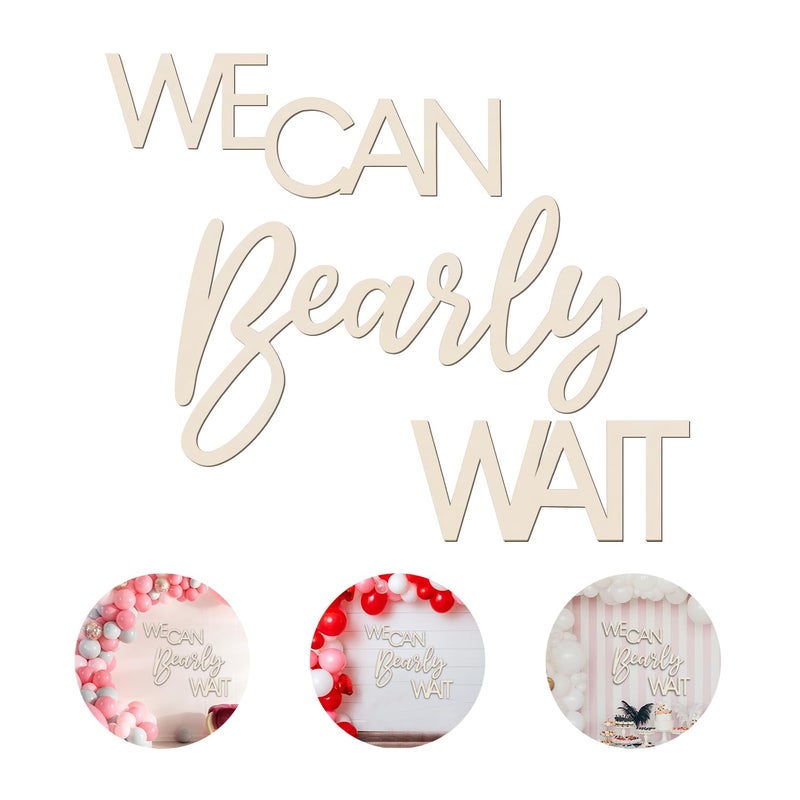 Longan Craft We Can Bearly Wait Sign Baby Shower Decorations, Large Wooden Banner We Can Bearly Wait Sign for Backdrop Gender Reveal Party Girl Boy Baby Bear Theme Party Decoration - Image 1